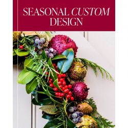 Seasonal Custom Design